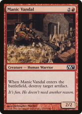 Vândalo Maníaco / Manic Vandal - Magic: The Gathering - MoxLand
